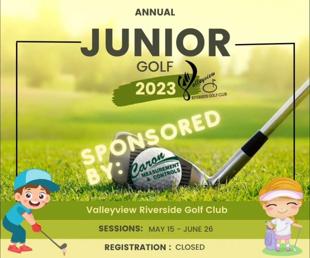 Welcome Junior Golf! What a great turn out. Over 70 Junior Golfers! Huge shout out to Caron Measurement & Controls for their generous&nbsp;sponsorship!!